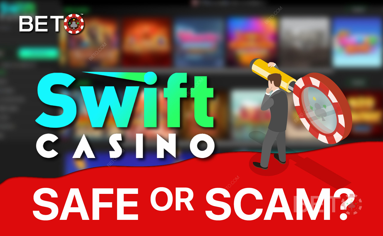 Swift Casino es un casino seguro y legal