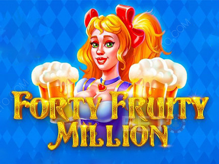 Forty Fruity Million Demo